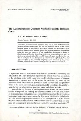 The Algebraization of Quantum Mechanics and the Implicate Order